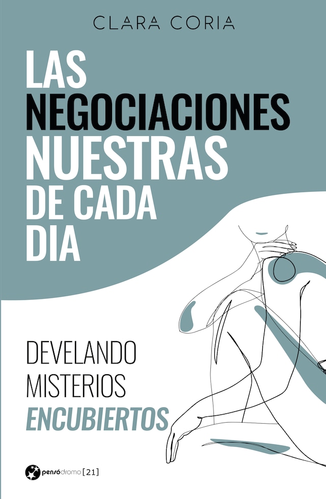 Las negociaciones nuestras de cada día