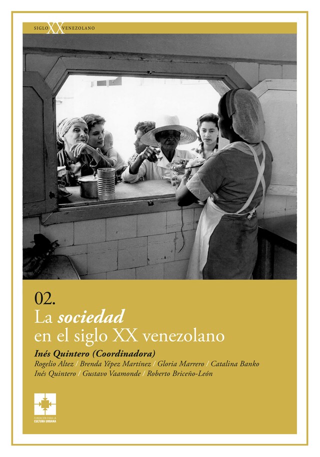 Book cover for La sociedad en el siglo XX venezolano