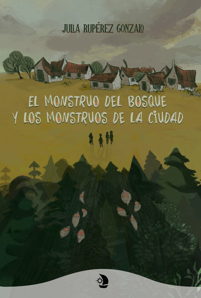 Bokomslag for El monstruo del bosque y los monstruos de la ciudad