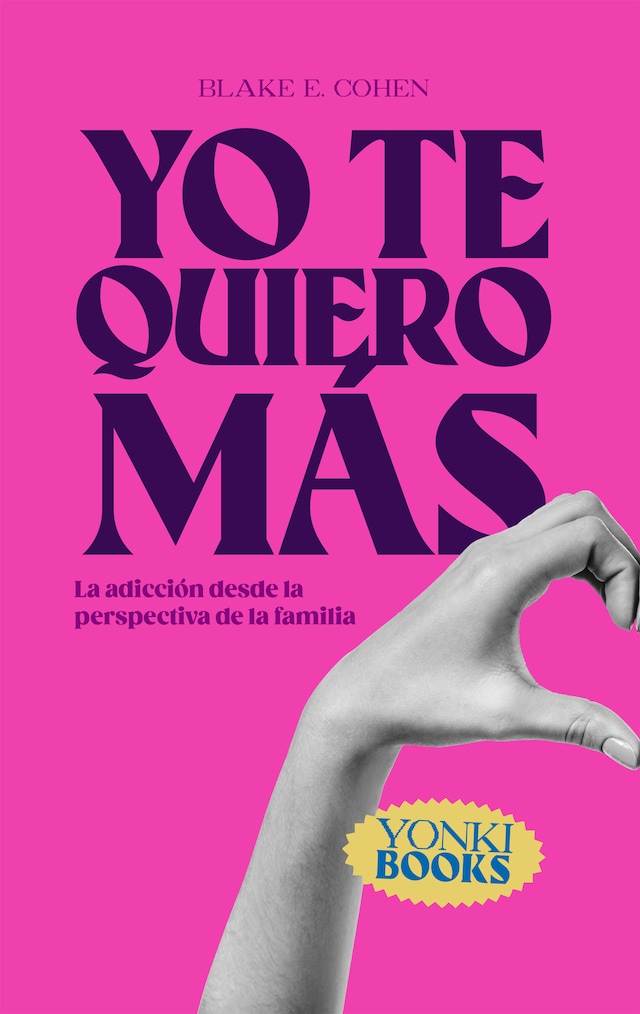 Book cover for Yo te quiero más