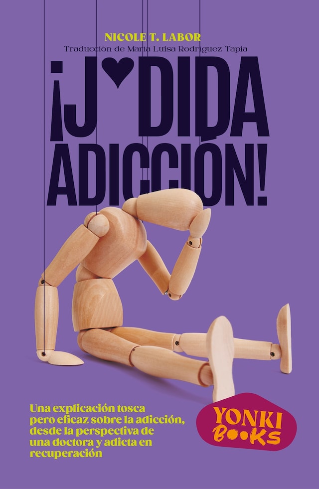 Book cover for ¡J*dida adicción!