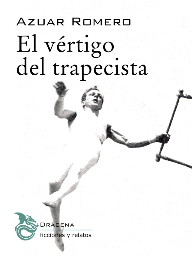 Couverture de livre pour El vértigo del trapecista