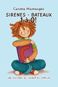 Sirenes - Bateaux 1 à 0!