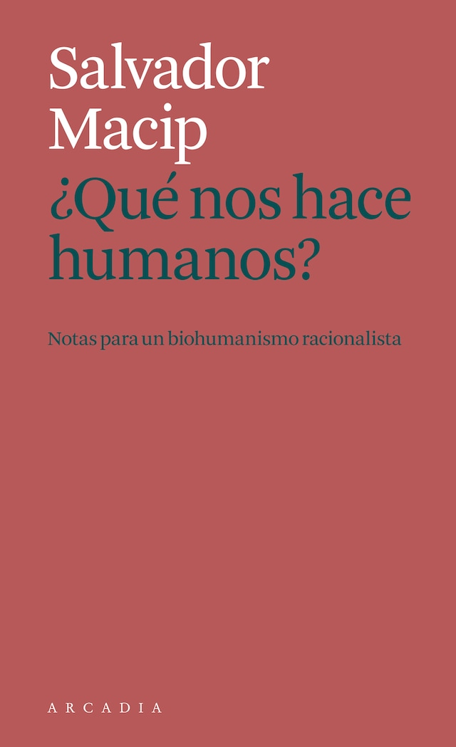 Kirjankansi teokselle ¿Que nos hace humanos?