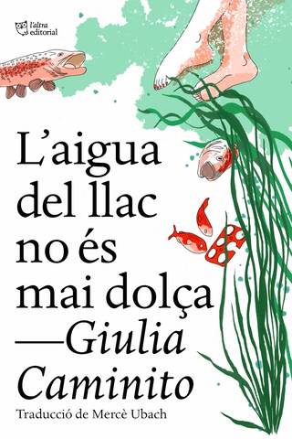 L'aigua del llac no és mai dolça bookCoverFor