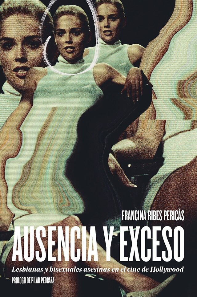 Book cover for Ausencia y exceso