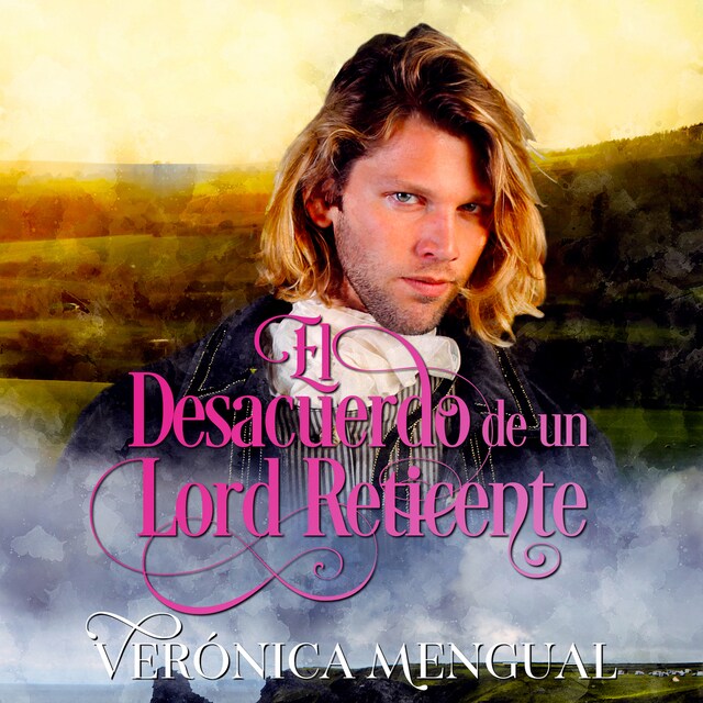 Book cover for El desacuerdo de un lord reticente