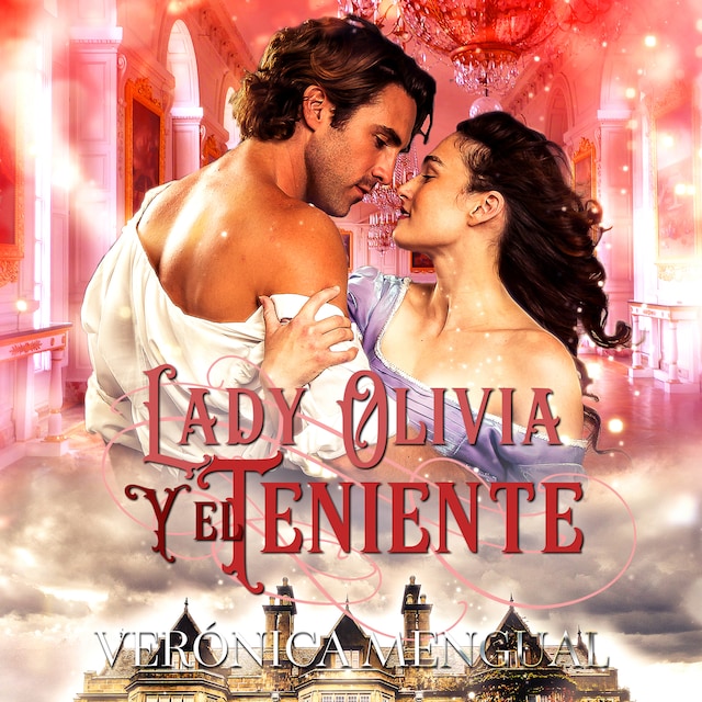Book cover for Lady Olivia y el teniente