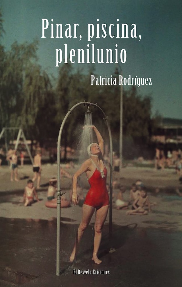 Buchcover für Pinar, piscina, plenilunio