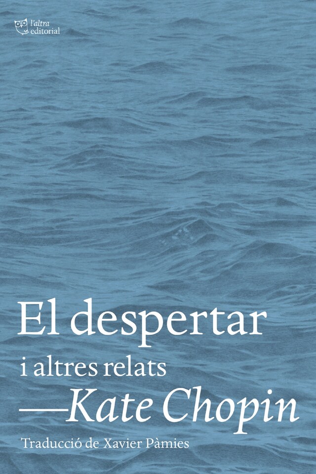 El despertar i altres relats