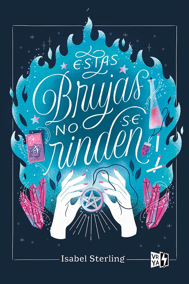 Book cover for Estas brujas no se rinden