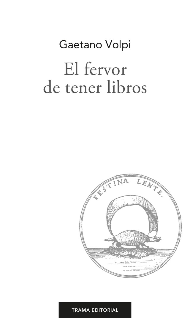 Buchcover für El fervor de tener libros