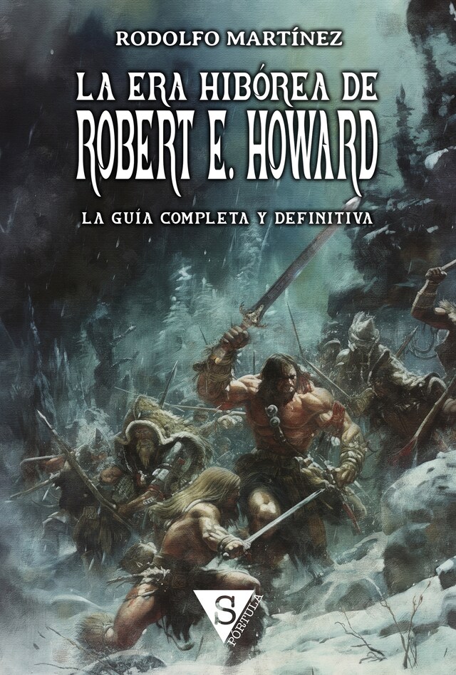 Okładka książki dla La Era Hibórea de Robert E. Howard