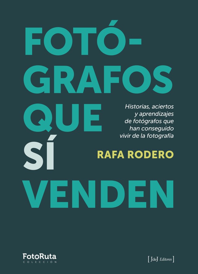 Portada de libro para FOTÓGRAFOS QUE SÍ VENDEN