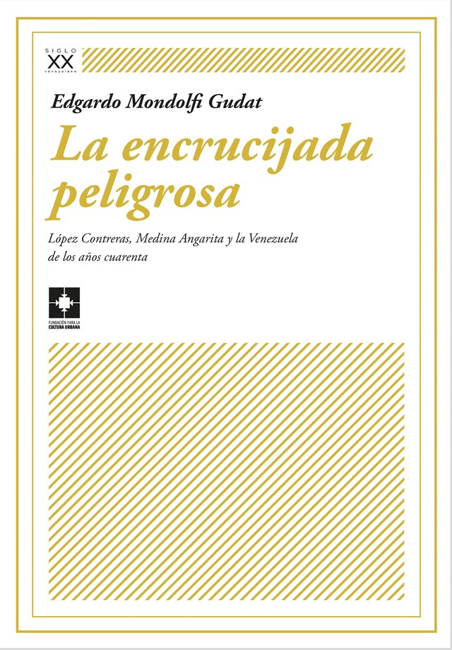 Portada de libro para La encrucijada peligrosa