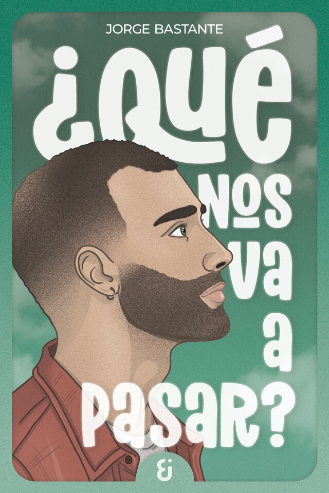 ¿Qué nos va a pasar? Buchcover für ¿Qué nos va a pasar?