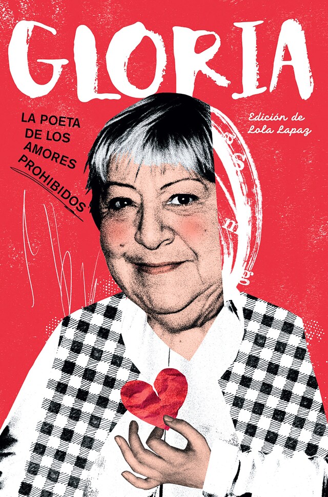 Book cover for Gloria. La poeta de los amores prohibidos