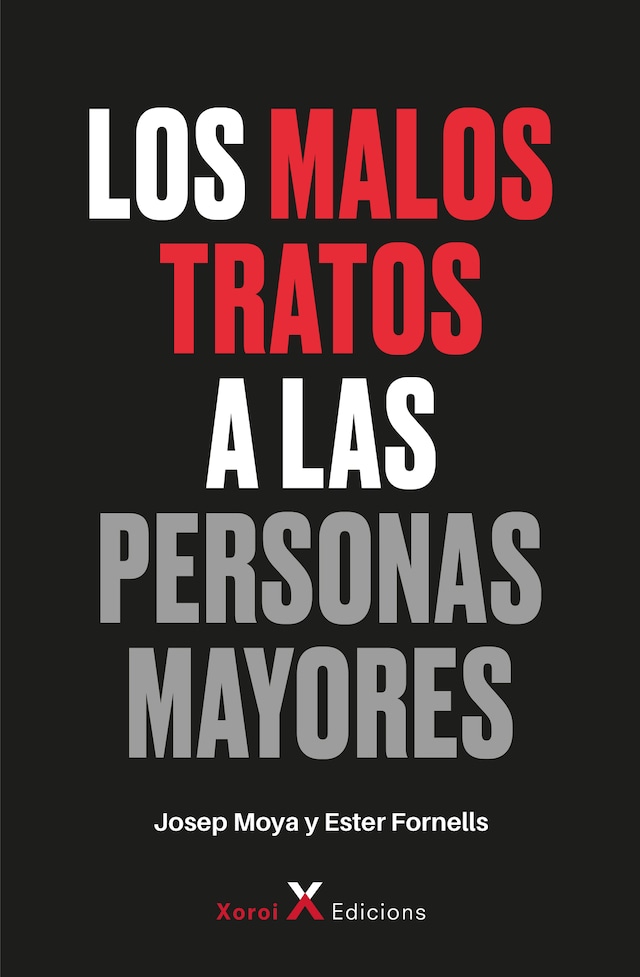 Book cover for Los malos tratos a las personas mayores