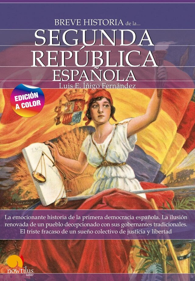 Bokomslag för Breve historia de la Segunda República española. Nueva edición color