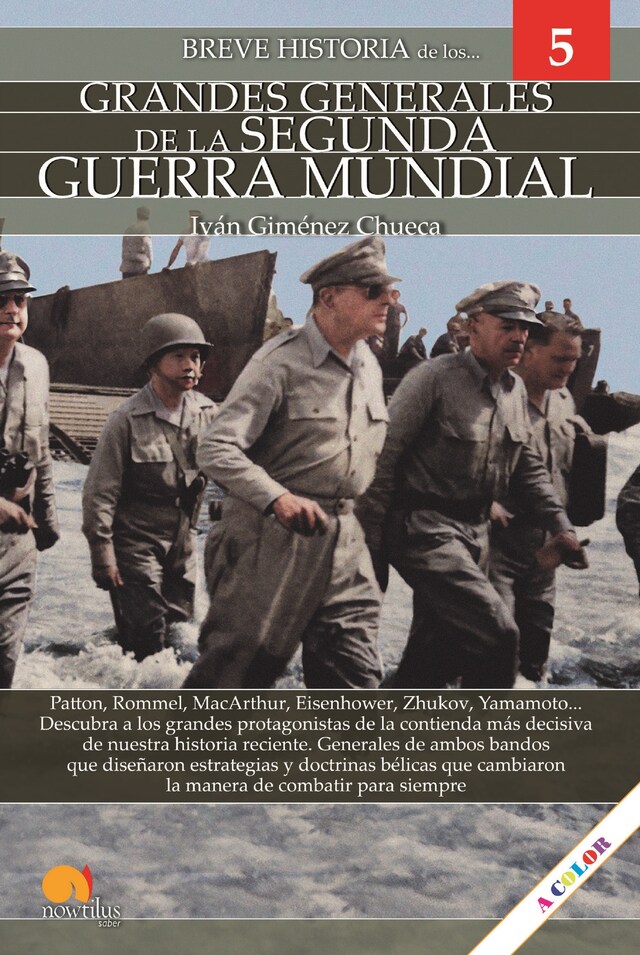 Okładka książki dla Breve historia de los Grandes Generales de la Segunda Guerra Mundial