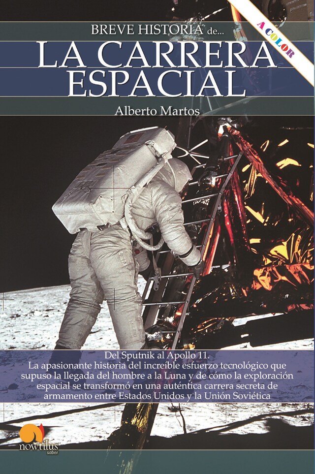 Kirjankansi teokselle Breve historia de la carrera espacial NUEVA EDICIÓN