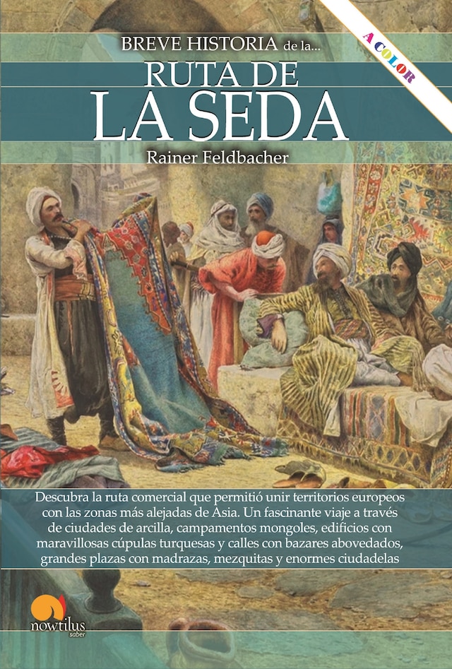 Bokomslag for Breve historia de la Ruta de la Seda