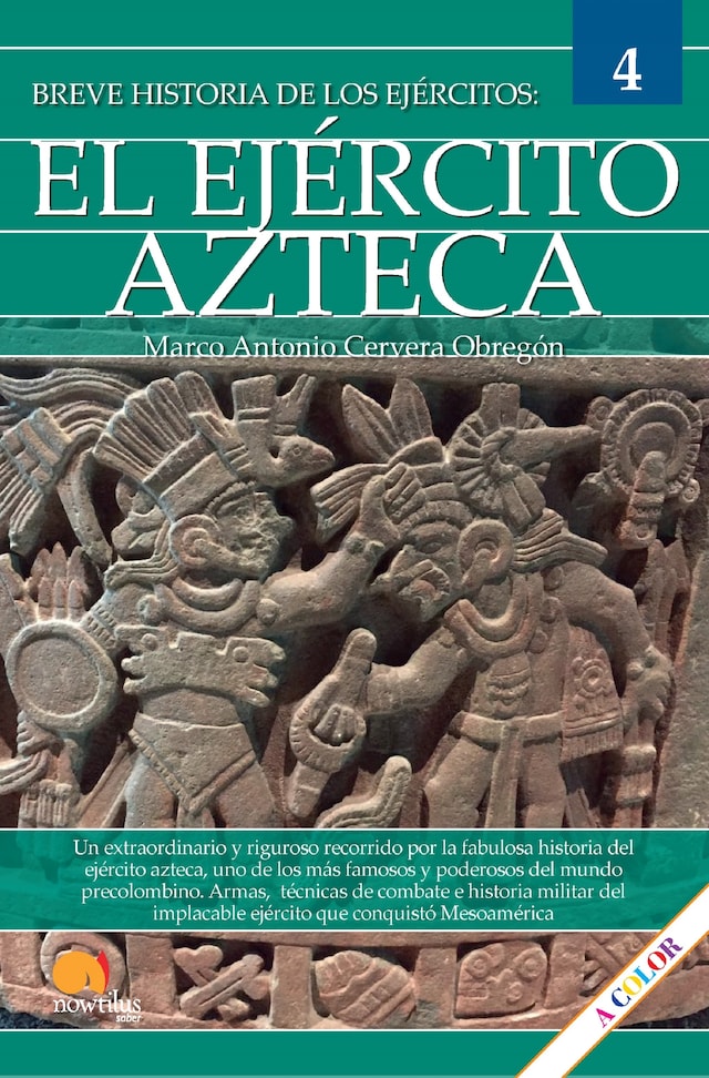 Okładka książki dla Breve historia del Ejército Azteca