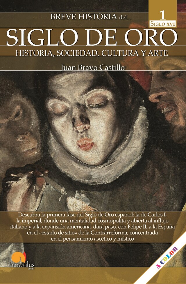 Book cover for Breve historia del Siglo de Oro. Vol I