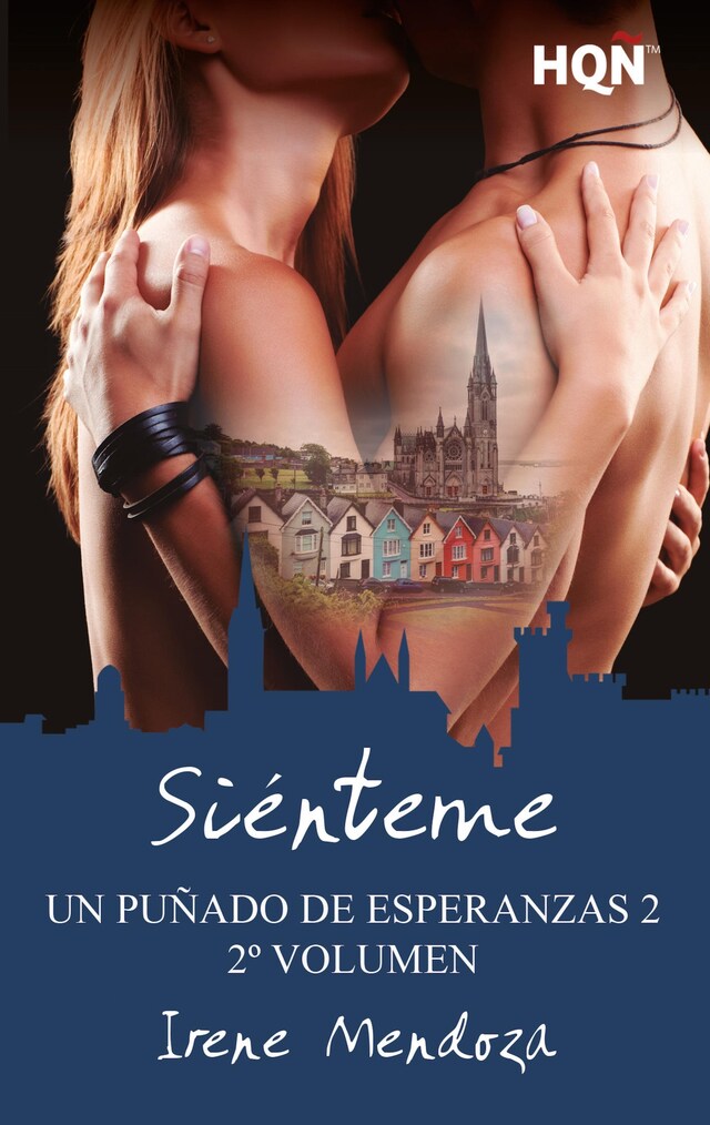 Book cover for Siénteme (Un puñado de esperanzas 2 - Entrega 2)