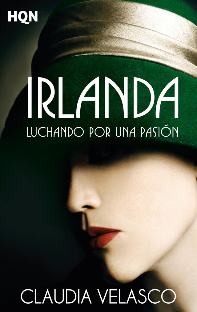 Book cover for Irlanda. Luchando por una pasión