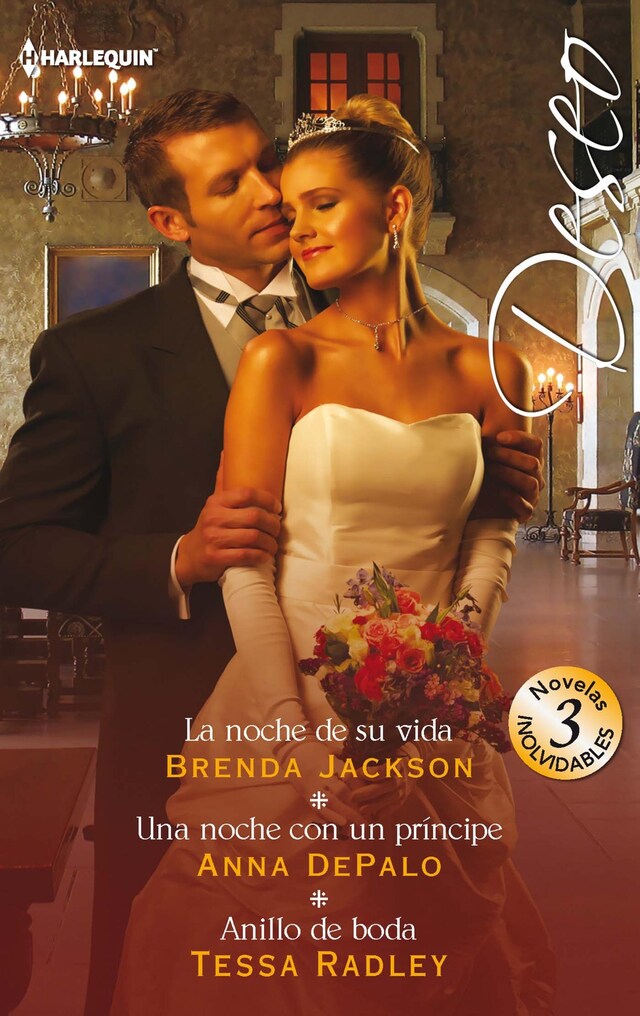 Okładka książki dla La noche de su vida - Una noche con un príncipe - Anillo de boda
