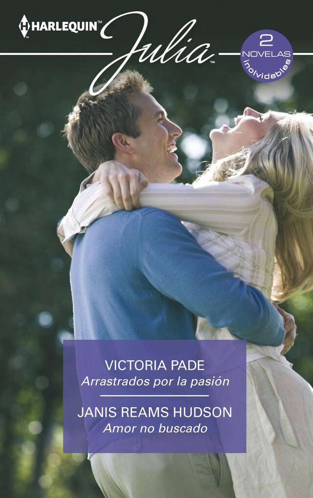 Book cover for Arrastrados por la pasión - Amor no buscado