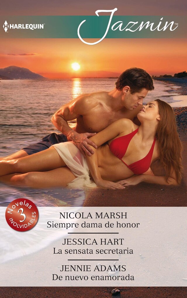 Book cover for Siempre dama de honor - La sensata secretaria - De nuevo enamorada