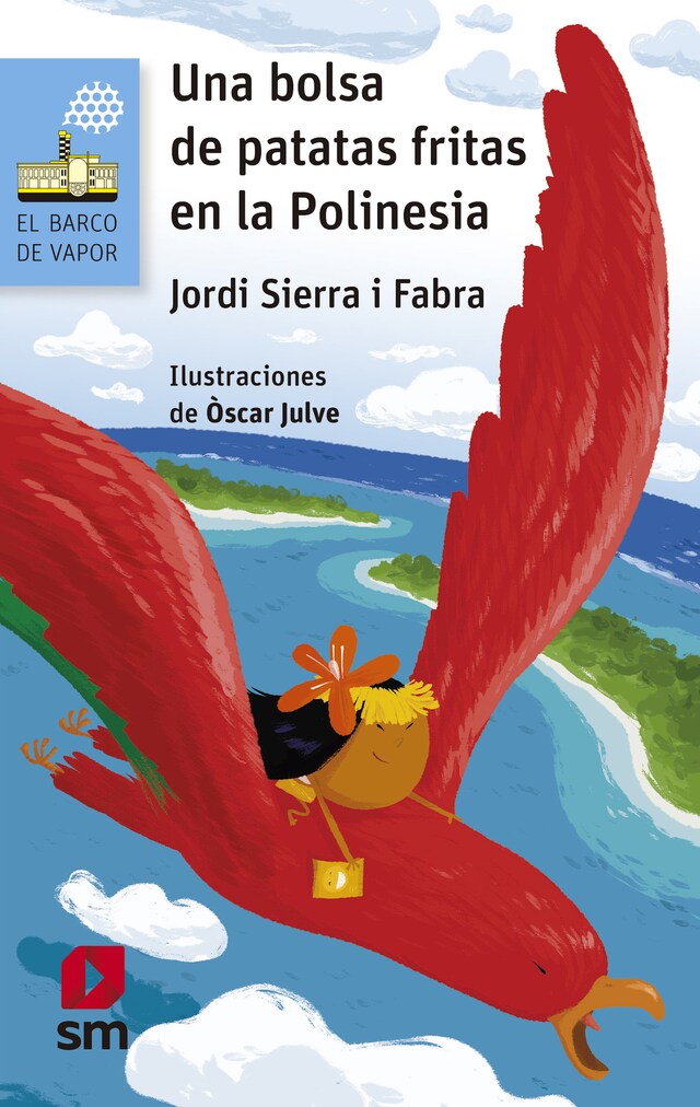 Buchcover für Una bolsa de patatas fritas en la Polinesia