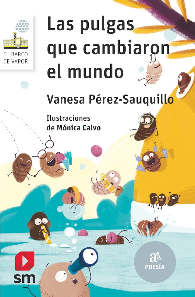 Book cover for Las pulgas que cambiaron el mundo