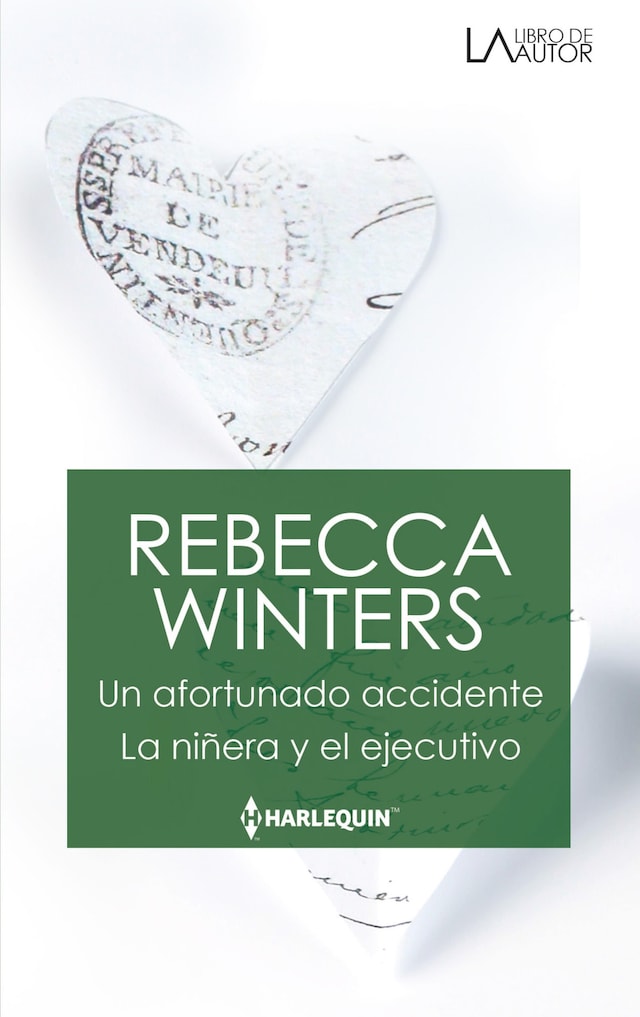 Book cover for Un afortunado accidente - La niñera y el ejecutivo