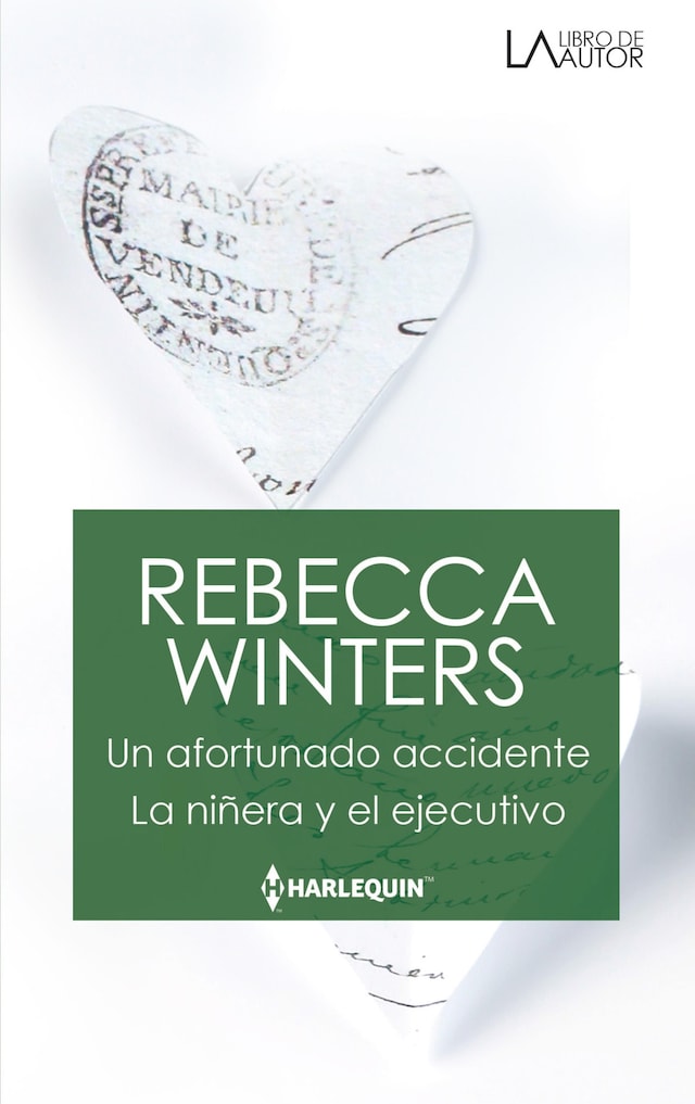 Kirjankansi teokselle Un afortunado accidente - La niñera y el ejecutivo