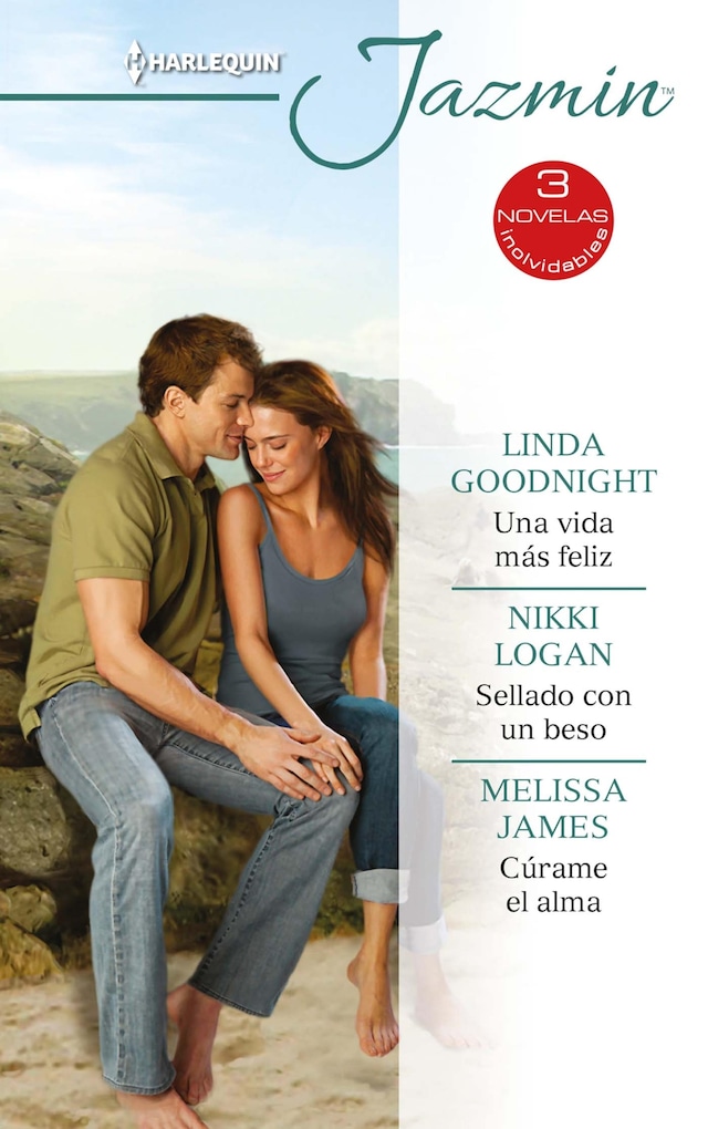 Book cover for Una vida más feliz - Sellado con un beso - Cúrame el alma