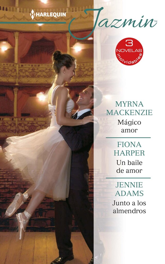 Okładka książki dla Mágico amor - Un baile de amor - Junto a los almendros