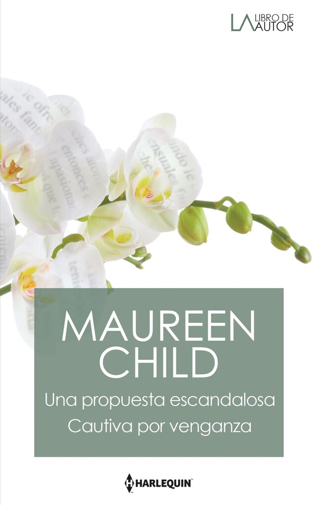 Book cover for Una propuesta escandalosa - Cautiva por venganza