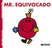 Mr. Equivocado