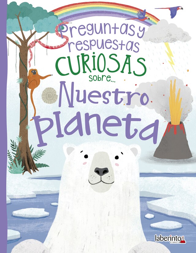 Couverture de livre pour Preguntas y respuestas curiosas sobre... Nuestro planeta