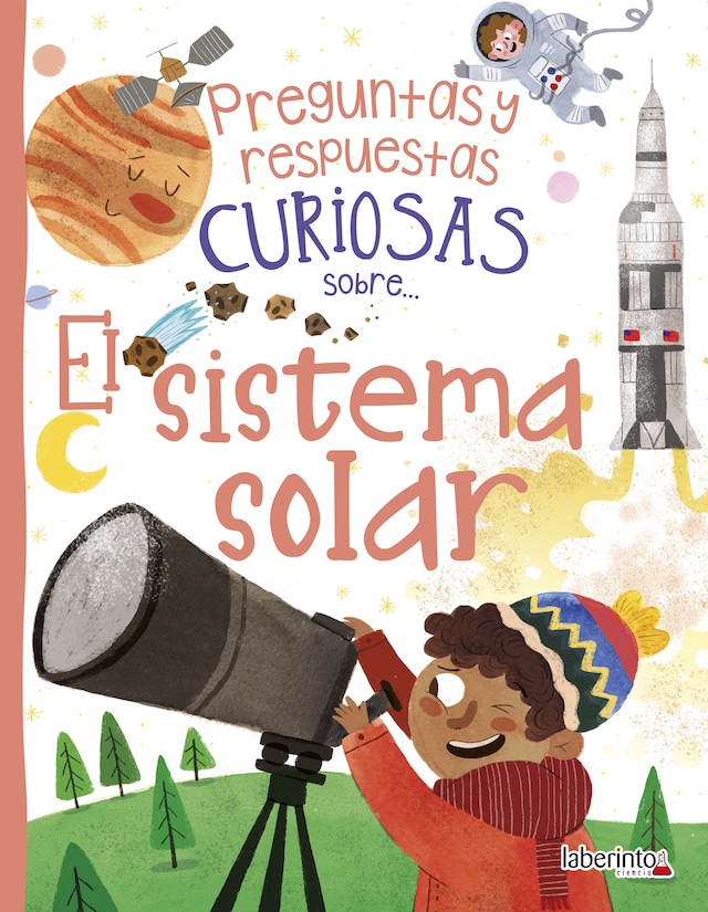 Book cover for Preguntas y respuestas curiosas sobre... El sistema solar