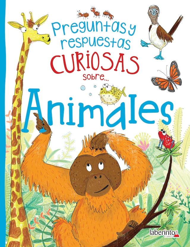 Couverture de livre pour Preguntas y respuestas curiosas sobre... Animales