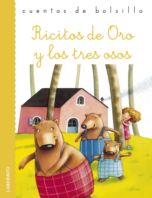 Kirjankansi teokselle Ricitos de Oro y los tres osos