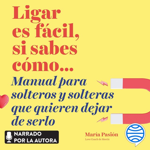 Ligar es fácil, si sabes cómo