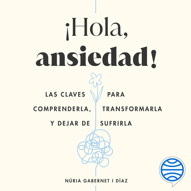 Portada de libro para ¡Hola, ansiedad!