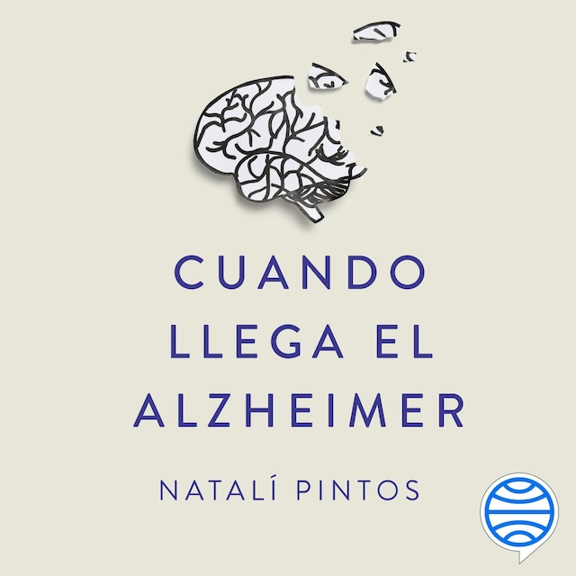 Couverture de livre pour Cuando llega el Alzheimer
