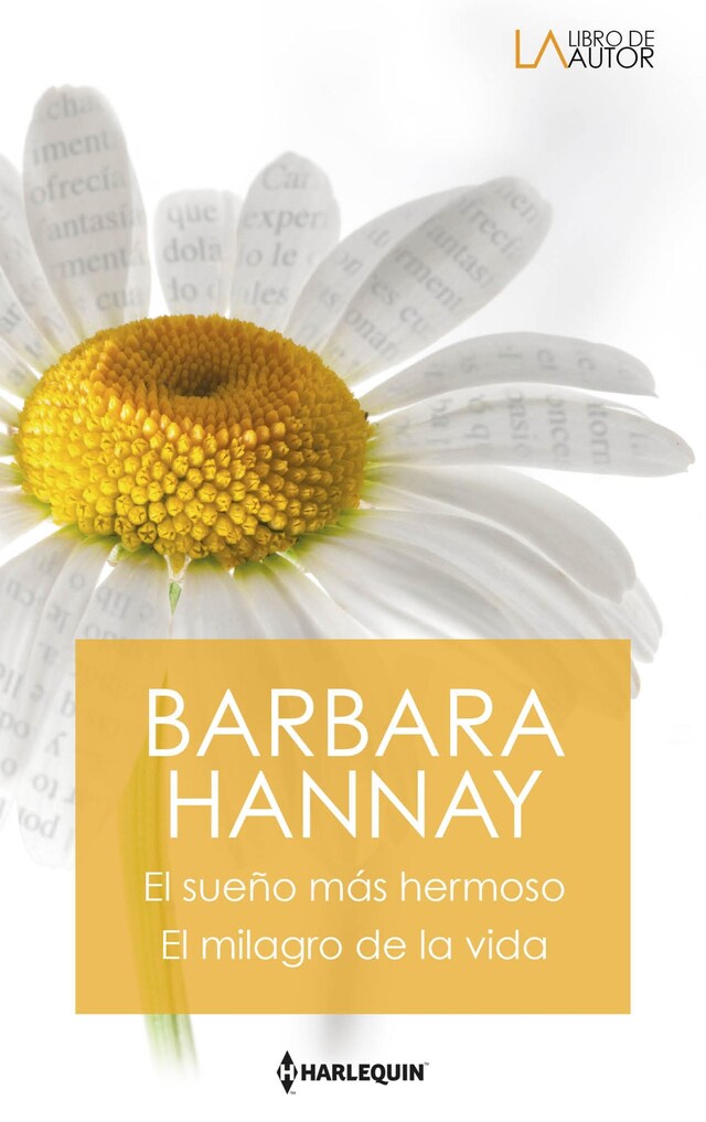 Okładka książki dla El sueño más hermoso - El milagro de la vida (finalista premios Rita)