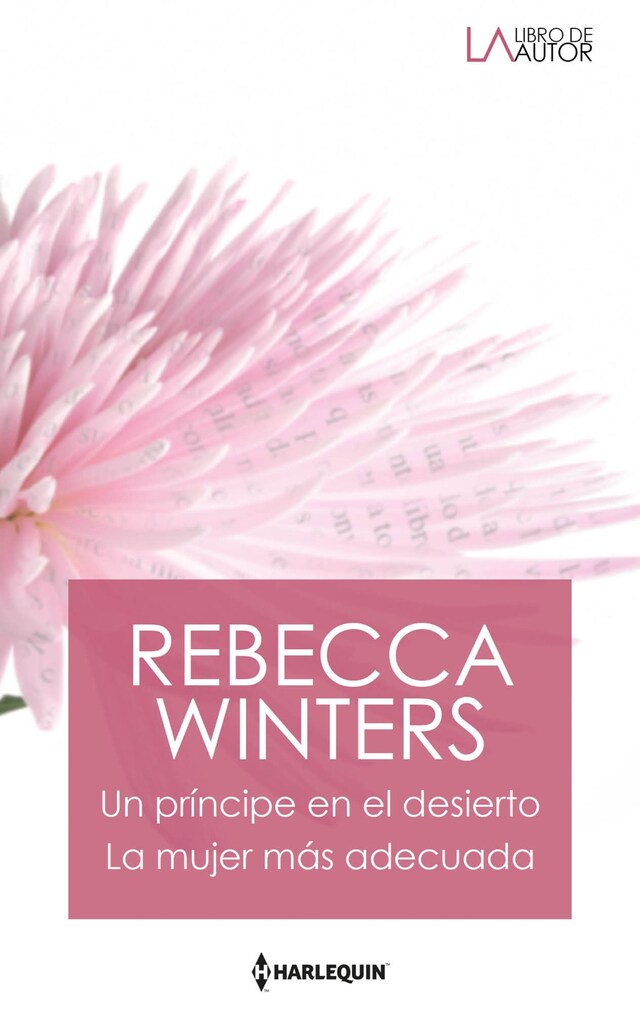 Book cover for Un príncipe en el desierto - La mujer más adecuada